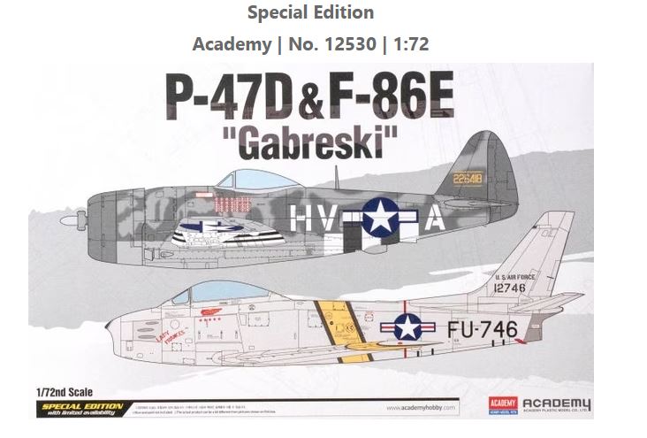 Academy 12530 /72  P-47D & F-86E 'Gabreski' 2 KITS IN BOX