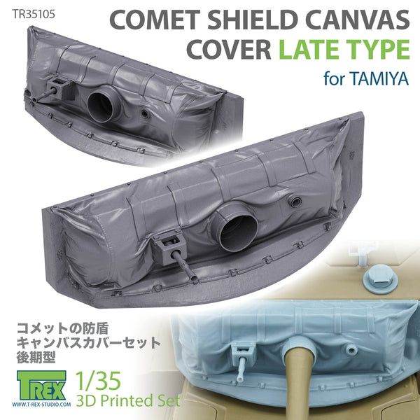 T-Rex 35105 1/35 Comet Shield Canvas Cover Late Type for TAMIYA
