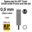 RP Toolz RP-PD-SP05  Punch and die set  circle - Replacement part 0,5mm