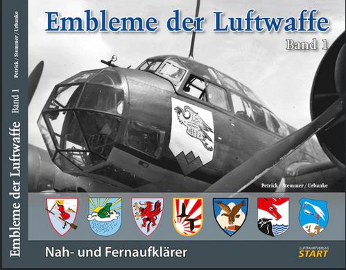 Luftfahrtverlag START EDL-1 Embleme der Luftwaffe Band 1 (Nah-/Fernaufklärer) - English & German text