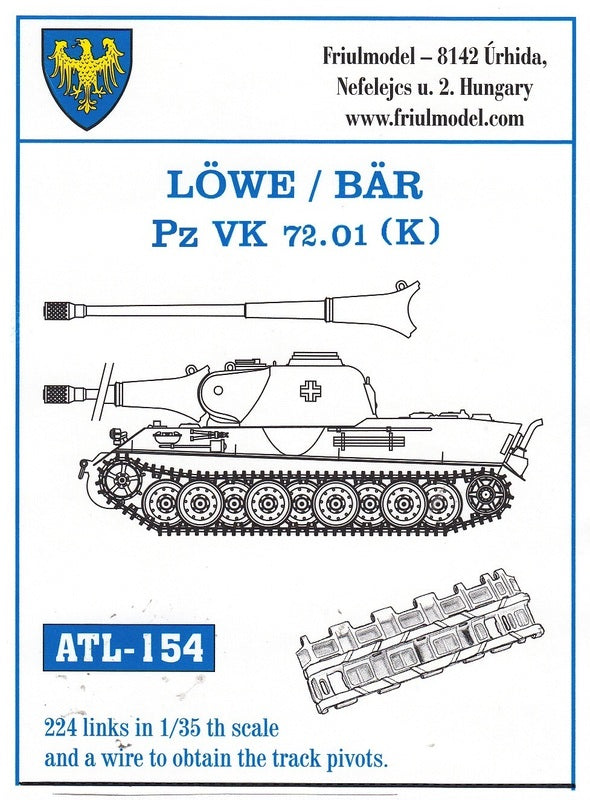 Friulmodel ATL-154 1/35 LöWE / BAR / Pz VK 72.01 (K)