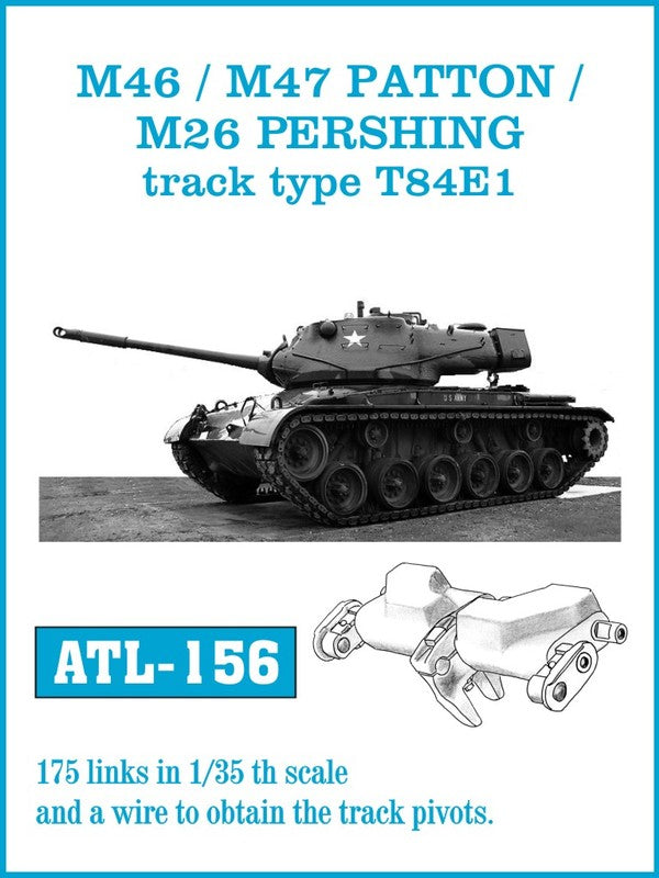 Friulmodel ATL-156 1/35 M46m / M47 PATTON / M26 PERSHING track type T84E1