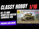 Classy Hobby CLS-MC16016  1/16 75mm M8 Howitzer Motor Carriage
