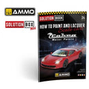 AMMO by Mig 6604 SOLUTION BOOK 24 – How to Paint and Lacquer scale cars (Multilingual Book)
