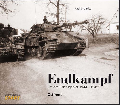 Luftfahrtverlag START Endkampf - Endkampf um das Reichsgebiet (überarb.Auflage) 1944-45 - English & German text