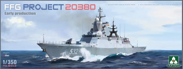 Takom 6012 1/350 Steregushchiy-class corvette FFG Project 20380 Early Production