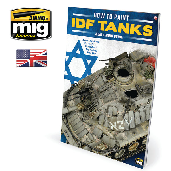 AMMO by Mig 6128 The Weathering Special: HOW TO PAINT IDF TANKS