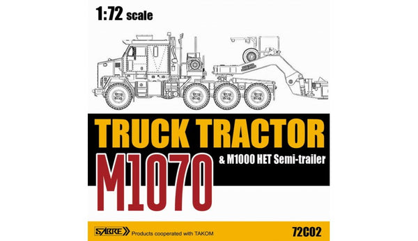 Sabre 72C02 1/72 72C02 M1070 TRUCK TRACTOR & M1000 HET Semi-trailer
