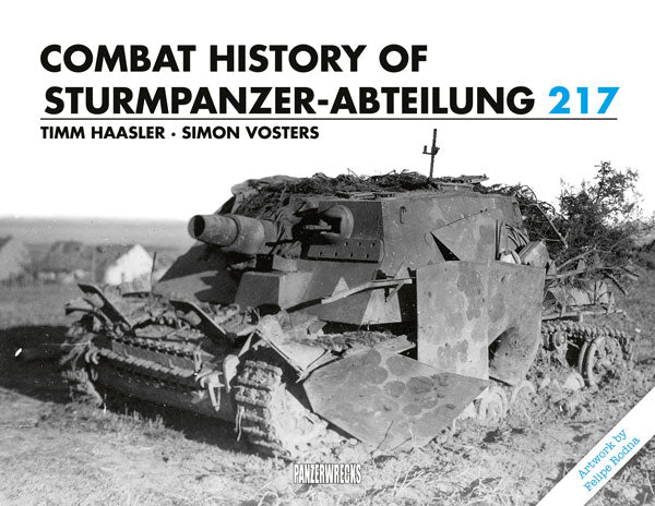 PANZERWRECKS - Combat History of Sturmpanzer-Abteilung 217