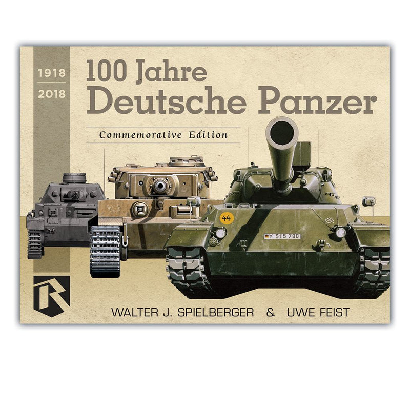 Feist Books 100 Jahre Deutsche Panzer, 1918-2018