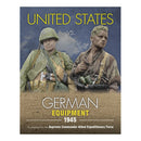Feist Books United States vs. German Equipment 1945