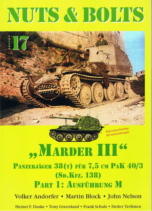 NUTS & BOLTS Volume #17 - Pz.Jäger Marder III Ausf. M - Sd.Kfz. 138