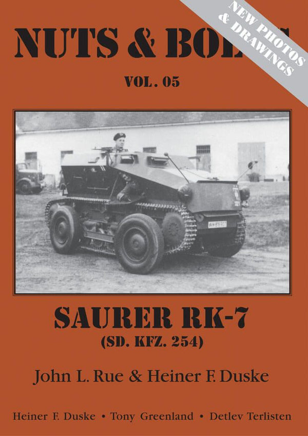 NUTS & BOLTS Volume #05 - Revised Sd.Kfz. 254 Saurer RK-7