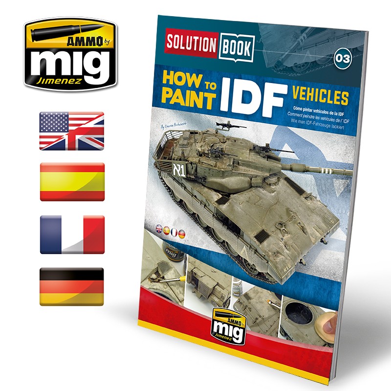AMMO by Mig 6501 How to Paint IDF Vehicles Solution Book