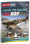 AMMO by Mig 6522 WWII RAF Early Aircraft Solution Book
