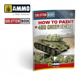 AMMO by Mig 6600 4BO Russian Green Vehicles Solution Book