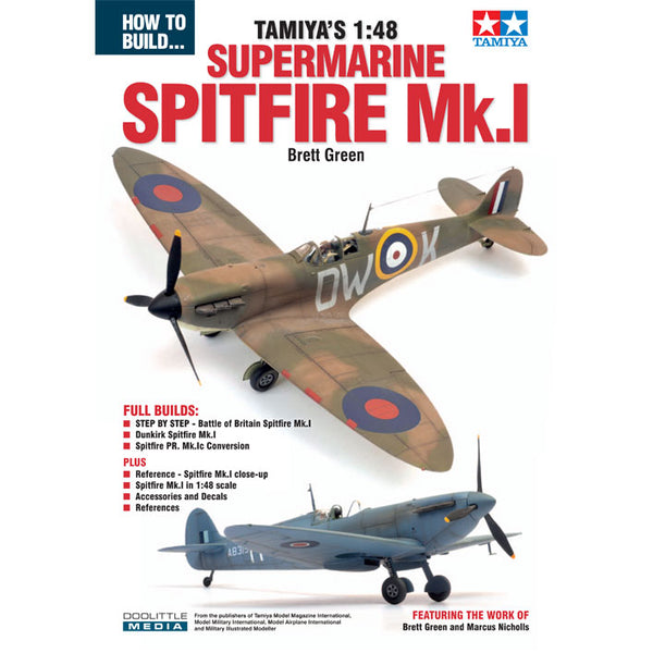 DooLittle Media, How to Build Tamiya's 1:48 Supermarine Spitfire Mk.1
