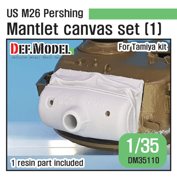 Def Model DM35110 1/35 US M26 Pershing Mantlet Canvas cover set(1) (for Tamiya kit)