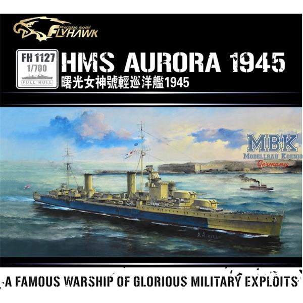 FlyHawk 1127 1/700 HMS Aurora 1945