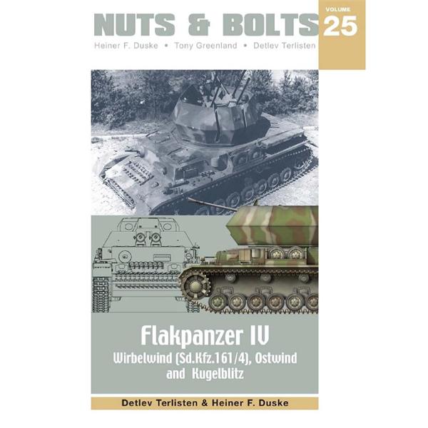 NUTS & BOLTS Volume #25 - Flakpanzer IV Wirbel- Ostwind, Kugelblitz - Sd.Kfz. 161/4