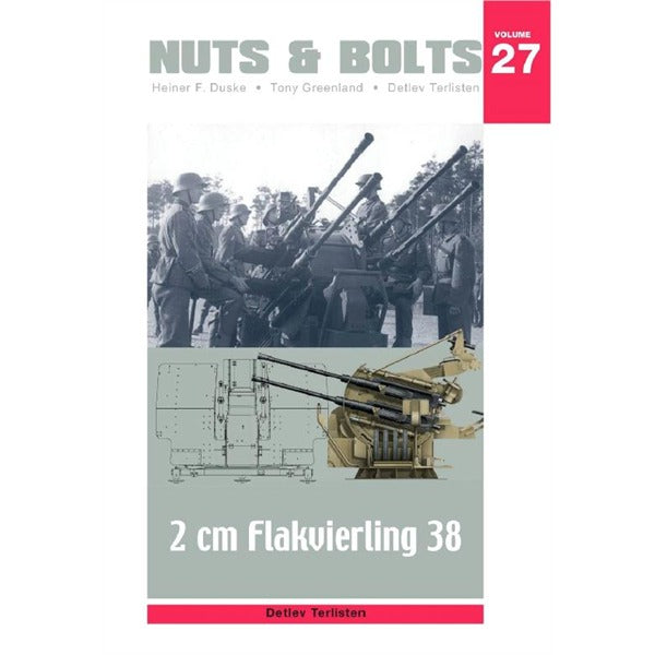 NUTS & BOLTS Volume #27 - 2 cm Flakvierling 38