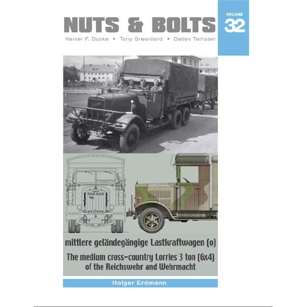 NUTS & BOLTS Volume #32 - Mittlere Geländegängige Lastkraftwagen (o)