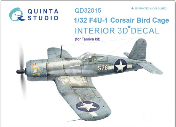 Quinta Studio 32015 1/32 F4U-1 Corsair (Bird Cage) 3D-Printed & Colored Interior on Decal Paper (for Tamiya Kit)