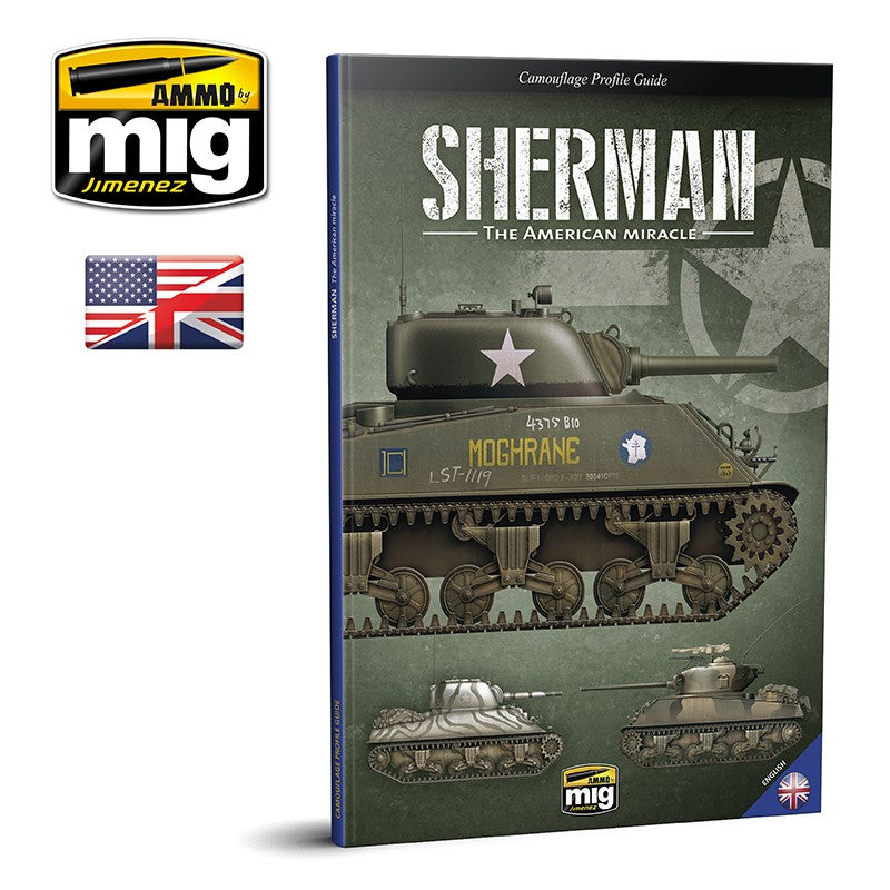 AMMO by Mig 6080 Sherman: The American Miracle