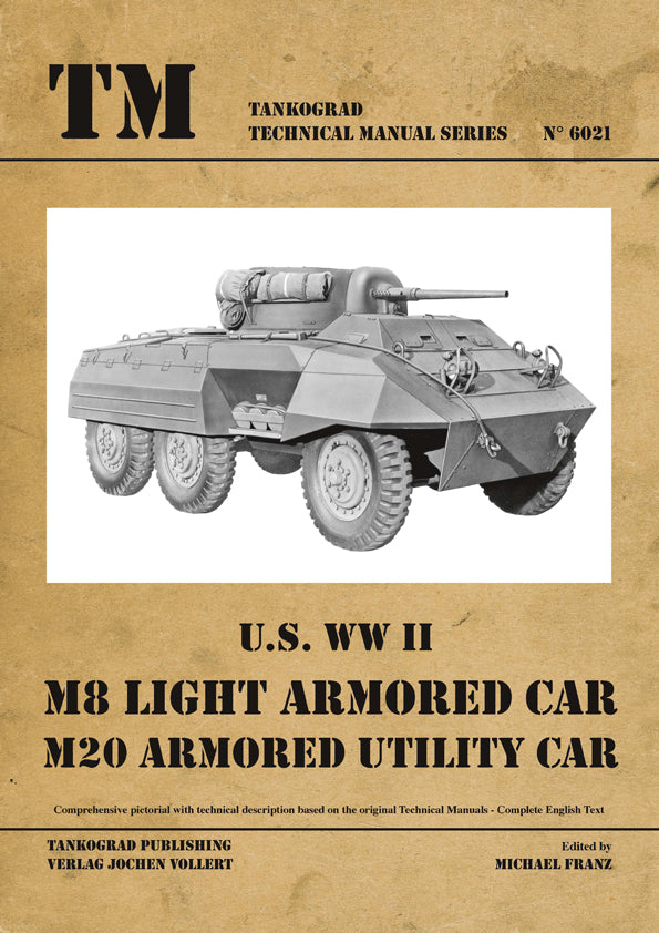 Tankograd 6021 U.S. WWII M8 Light Armored Car/M20 Armored Utility Car