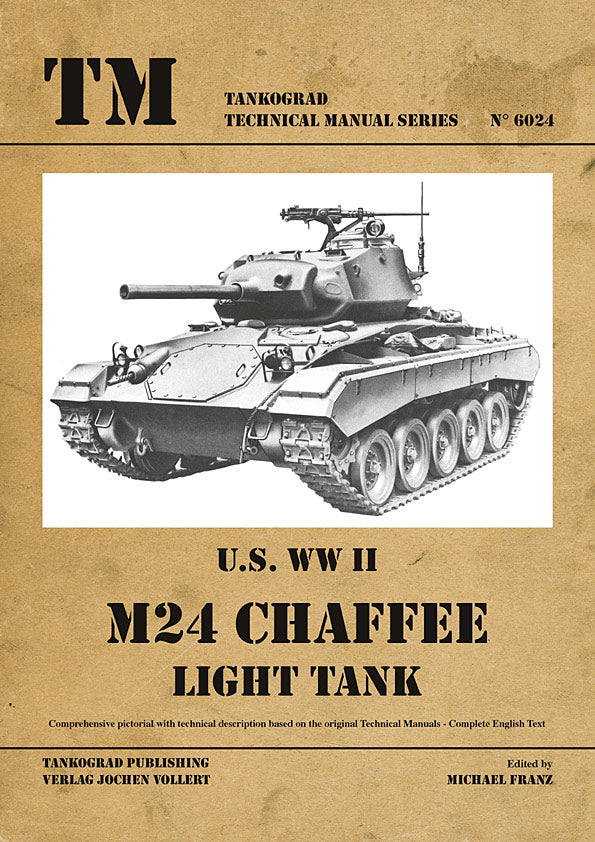 Tankograd 6024 U.S. WWII M24 Chaffee Light Tank